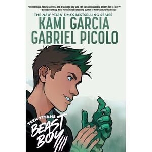 Teen Titans: Beast Boy -- Kami Garcia